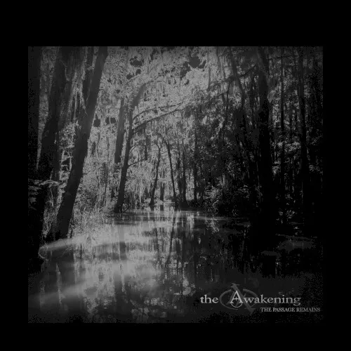 The Passage Remains — The Awakening
