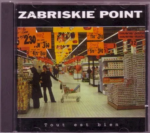 Tout Est Bien — Zabriskie Point