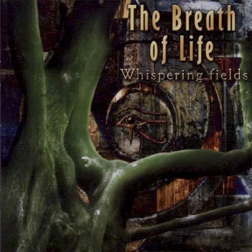 Whispering Fields — The Breath Of Life
