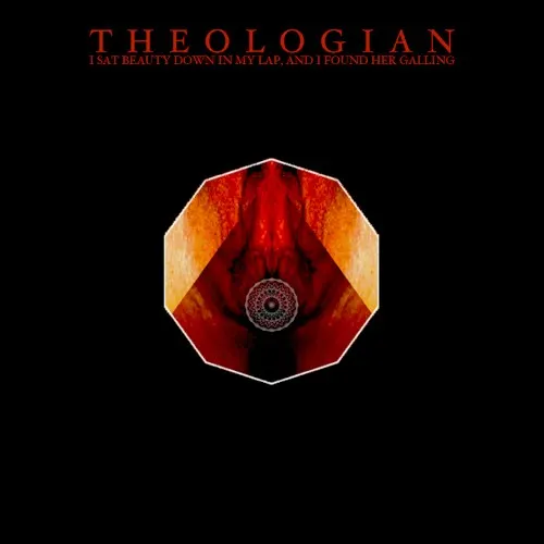 I Sat Beauty Down in My Lap, and I Found Her Galling — Theologian