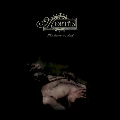 Demons are Back — Mortiis