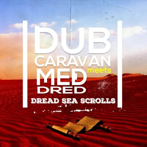 Dread Sea Scrolls — Med Dred