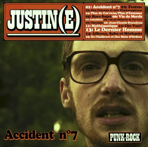 Accident n°7 — Justin(e)