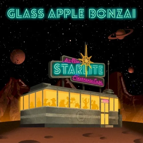 The All-Nite Starlite Electronic Café — Glass Apple Bonzai