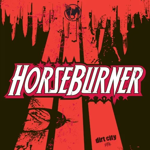 Dirt City — Horseburner