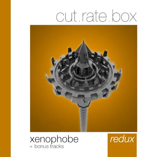 Xenophobe — CUT.RATE.BOX