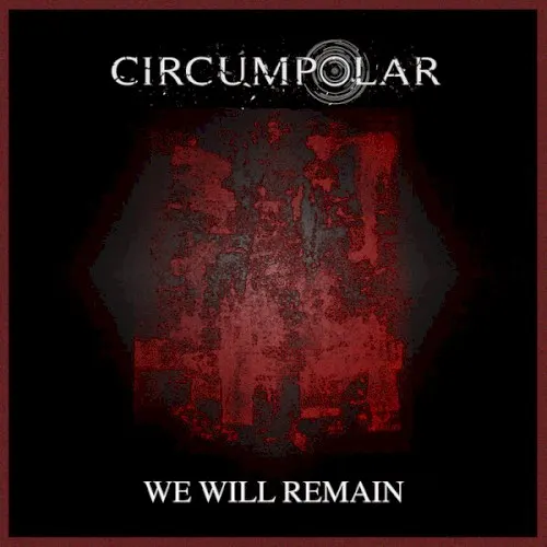 We Will Remain — Circumpolar