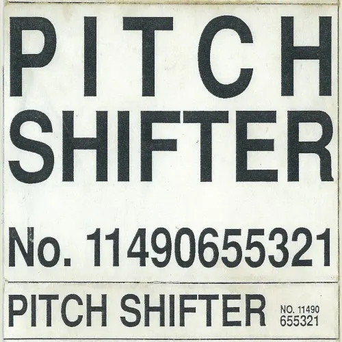Pitch Shifter — Pitchshifter