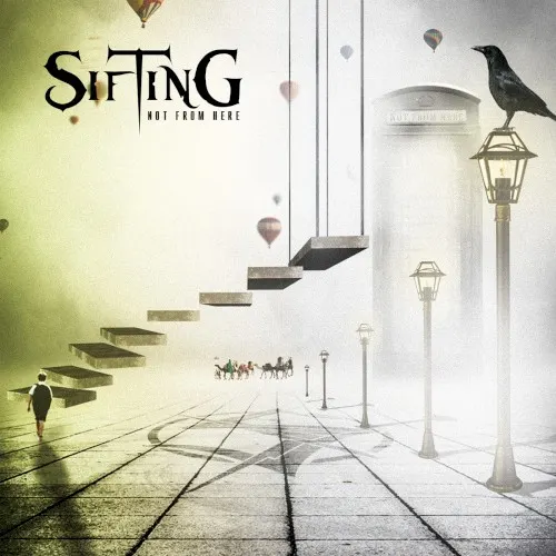 Not From Here — Sifting