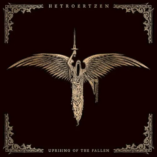 Uprising of the Fallen — HETROERTZEN