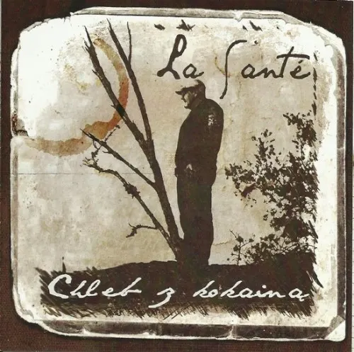 Chleb z kokainą — La Santé