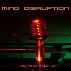 Kommunikation — Mind Disruption