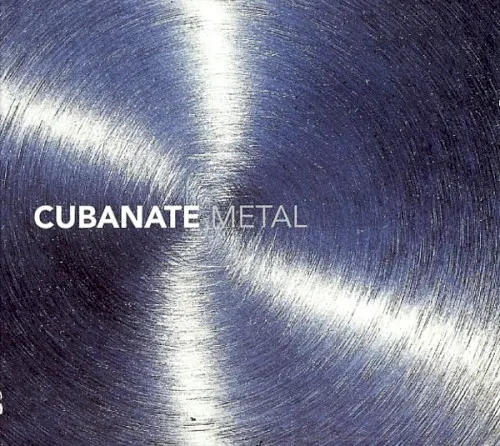 Metal — Cubanate
