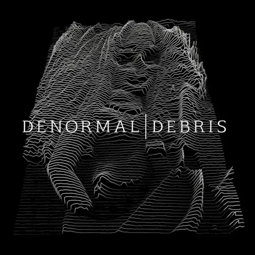 Debris — Denormal