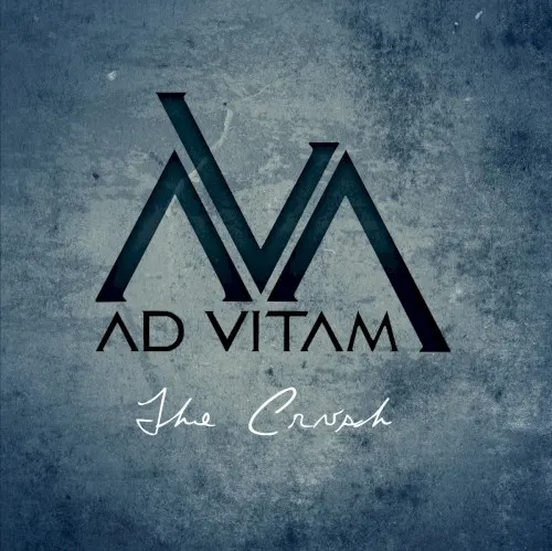 The Crush — Ad Vitam