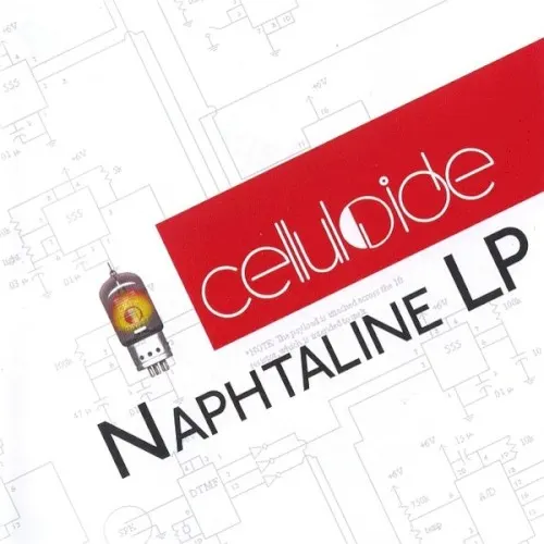 Naphtaline LP — Celluloide