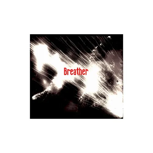 Breather — Processor