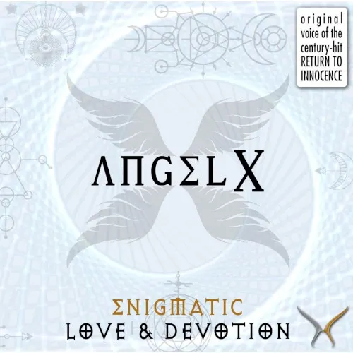 Enigmatic Love & Devotion — Angel X