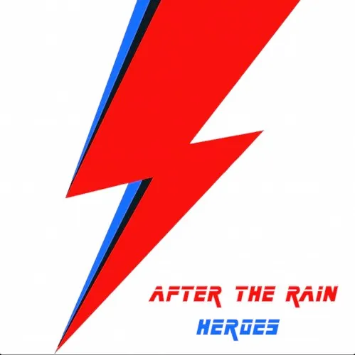 Heroes — After The Rain