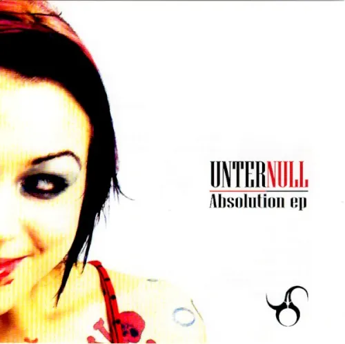 Absolution EP — UNTER NULL