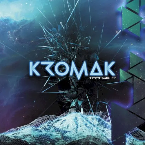 Trance It — Kromak