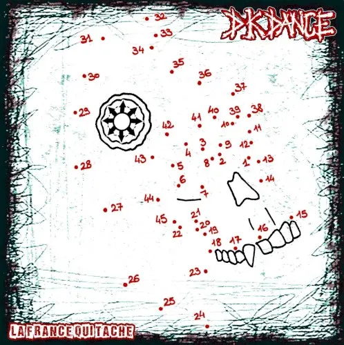 La france qui tache — DK DANCE