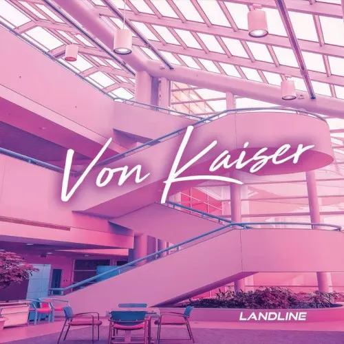 Landline (The Instrumentals) — Von Kaiser