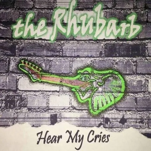 Hear My Cries — The Rhubarb