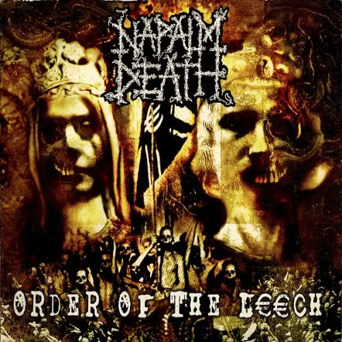 Order of the Leech — NAPALM DEATH