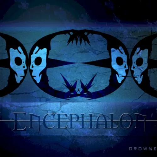 Drowner — Encephalon