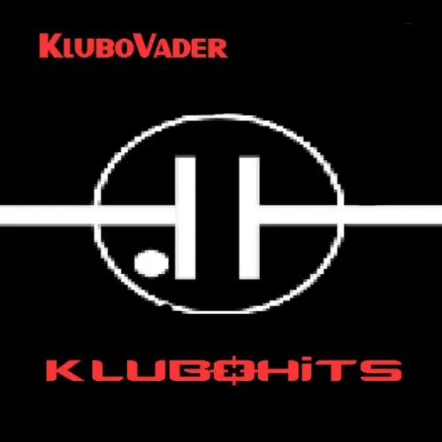 KLUBOHITS — Klubovader