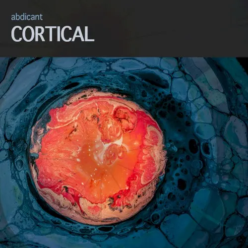 Cortical — Abdicant