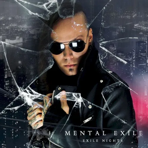 Exile Nights — MENTAL EXILE