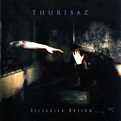 Circadian Rhythm — THURISAZ