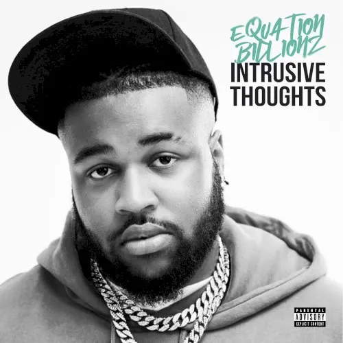 Intrusive Thoughts — Equation Billionz