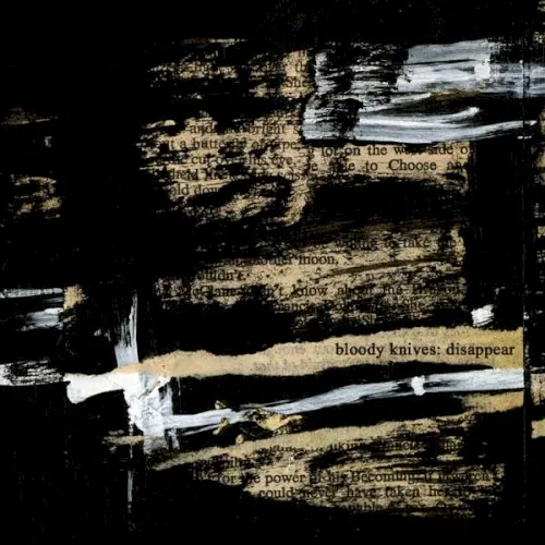 Disappear — Bloody Knives