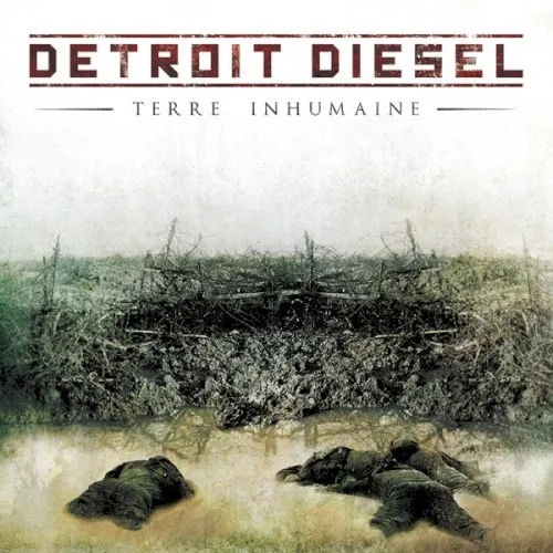 Terre Inhumaine — Detroit Diesel