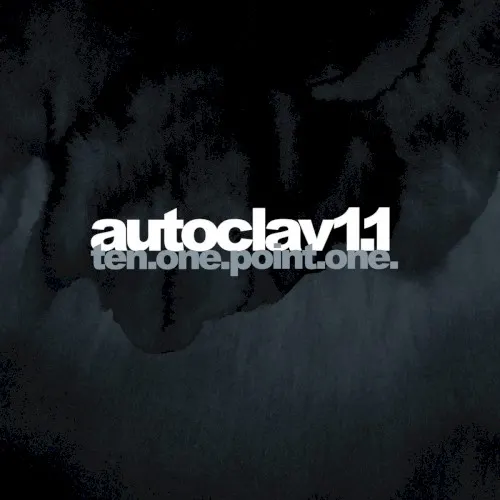 Ten.One.Point.One. — Autoclav1.1