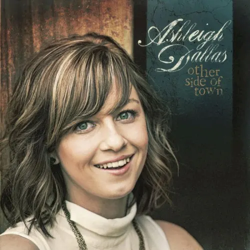 Other Side of Town — Ashleigh Dallas