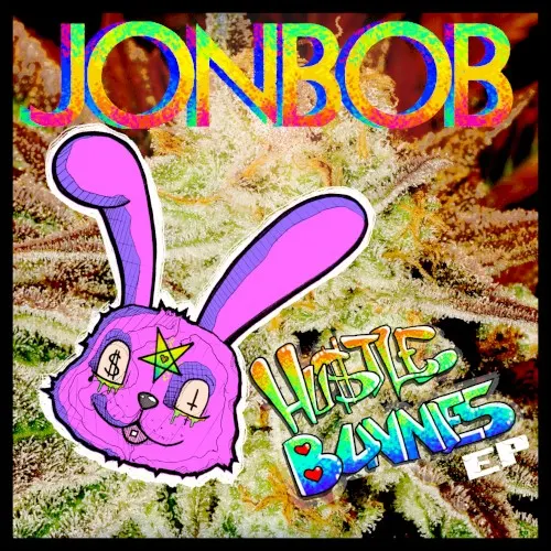 HustleBunnies EP — JonBob