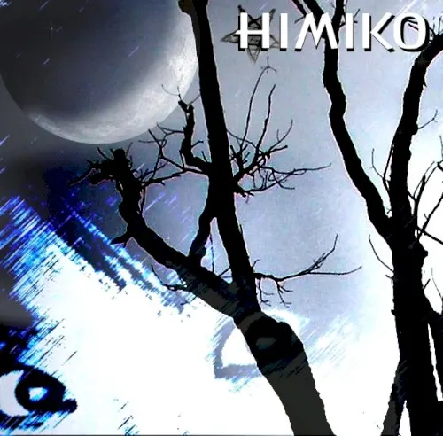 Himiko — HIMIKO