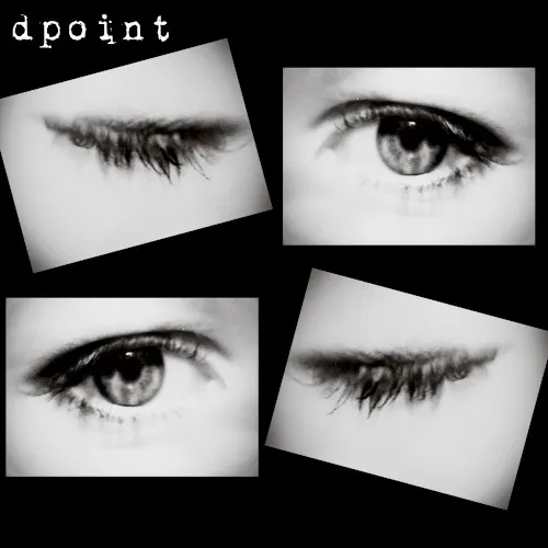 Your Eyes Are Fire — Dpoint