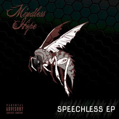 Speechless EP — Mindless Hope