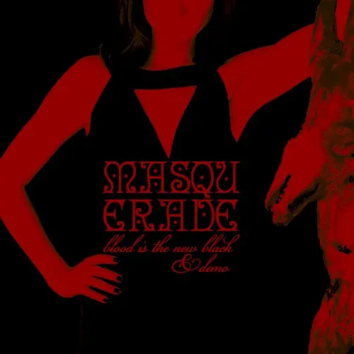 Blood Is the New Black — Masquerade