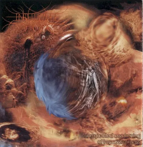 Unexpected Awakening of Impassive Mass / Fraility of the Human Condition — Malignancy