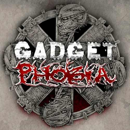 Gadget / Phobia — Phobia