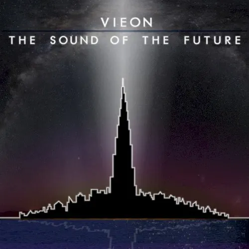 The Sound of the Future — Vieon