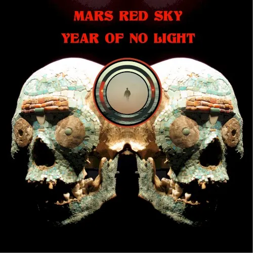Mars Red Sky / Year of No Light — MARS RED SKY