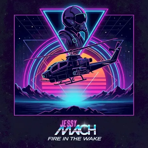 Fire in the wake — Jessy Mach
