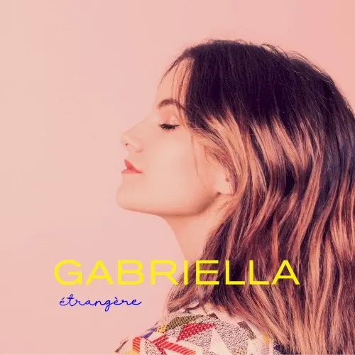 Étrangère — Gabriella